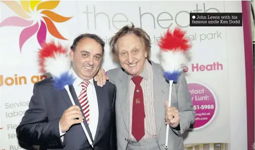  ??  ?? John Lewis with his famous uncle Ken Dodd