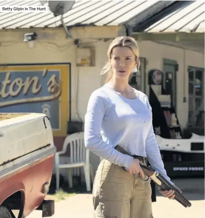  ??  ?? Betty Gilpin in The Hunt