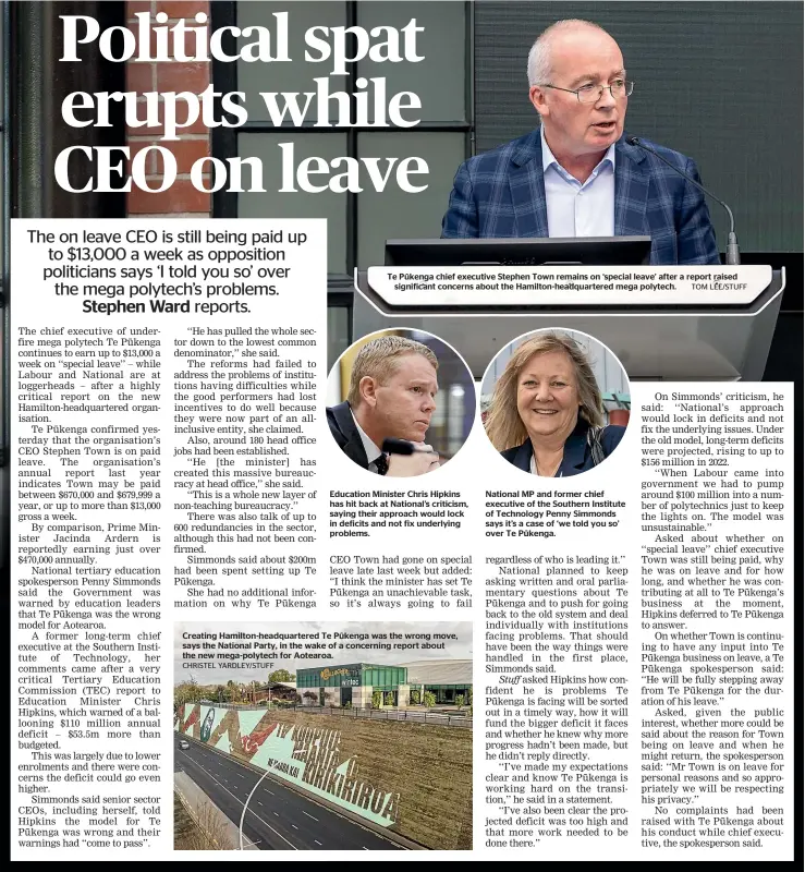  ?? TOM LEE/STUFF ?? Te Pū kenga chief executive Stephen Town remains on ‘special leave’ after a report raised
significan­t concerns about the Hamilton-headquarte­red mega polytech.