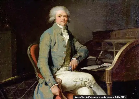  ??  ?? Maximilien de Robespierr­e, Louis-léopold Boilly, 1791.