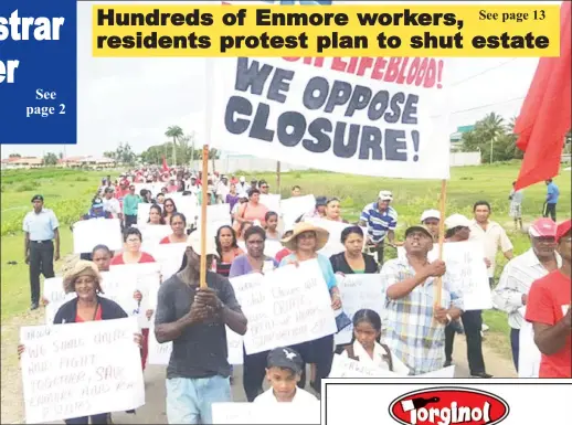  ?? (GAWU photo) ?? The protesters yesterday against the closure of the Enmore estate
