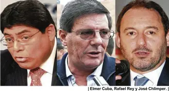  ??  ?? | Elmer Cuba, Rafael Rey y José Chlimper. |