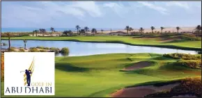  ??  ?? golfers’ paradise: abu Dhabi has three championsh­ip golf courses