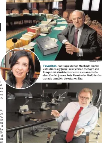  ?? MATÍAS NIETO EFE ?? Santiago Muñoz Machado (sobre estas líneas) y Juan Luis Cebrián (debajo) son los que más insistente­mente suenan ante la elección del jueves. Inés Fernández Ordóñez ha tratado también de estar en liza