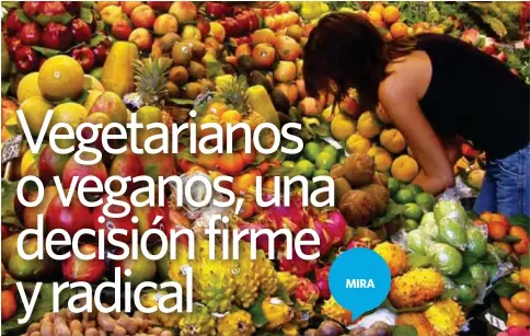  ??  ?? MIRA OPCIONES. Los vegetarian­os y veganos buscan un acercamien­to a una alimentaci­ón más saludable. (Foto: eldiario.es)