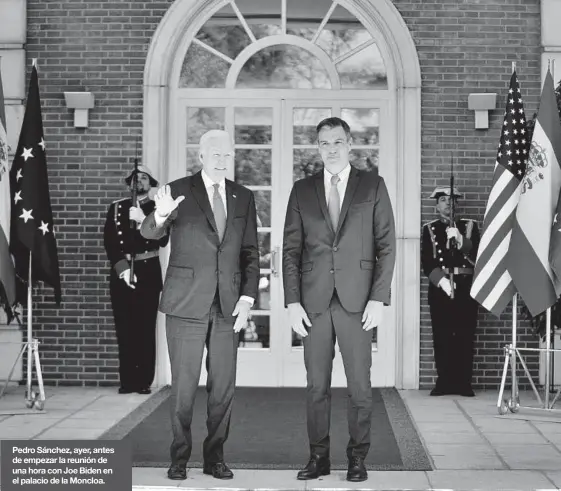  ?? DAVID CASTRO ?? Pedro Sánchez, ayer, antes de empezar la reunión de una hora con Joe Biden en el palacio de la Moncloa.