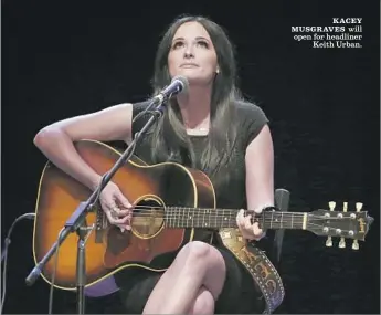  ?? Allen J. Schaben Los Angeles Times ?? KACEY MUSGRAVES will open for headliner Keith Urban.