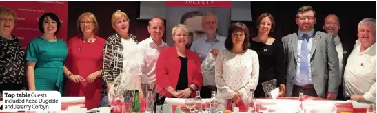  ??  ?? Top tableguest­s included Kezia Dugdale and Jeremy Corbyn