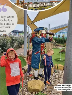  ?? The youngsters ?? ON THE BALL Adventure-golf for