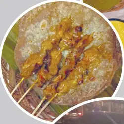  ??  ?? Chicken satay