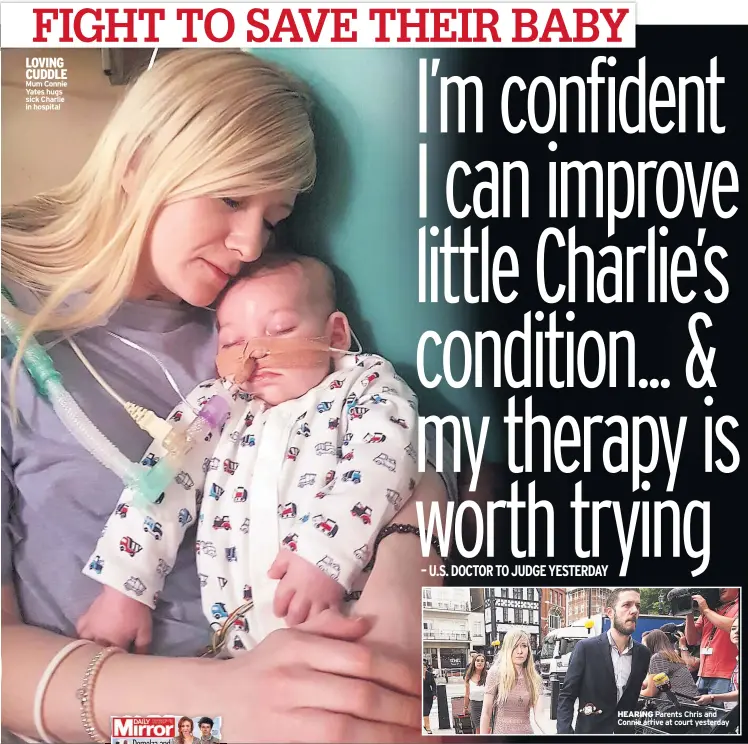  ??  ?? LOVING CUDDLE Mum Connie Yates hugs sick Charlie in hospital