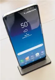  ??  ?? The Galaxy S8 is on display after a news conference in New York on Wednesday.