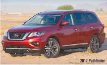  ??  ?? 2017 Pathfinder