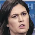  ??  ?? Sarah Huckabee Sanders