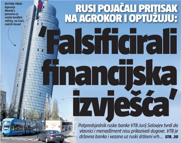  ??  ?? REJTING PADA: Agencija Moody’s ponovno je snizila kreditni rejting, na Caa1, najniži dosad