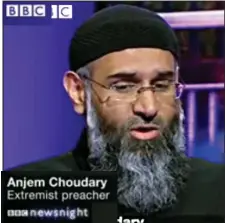  ??  ?? Platform: Anjem Choudary appearing on Newsnight