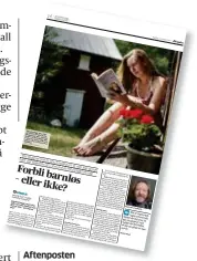  ??  ?? Aftenposte­n har hatt tre artikler tidligere i denne serien. De sto 13., 16. og 19. august.