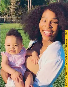  ??  ?? Serena William’s pregnancy was anything but smooth. She had to undergo two surgeries soon after she gave birth, and had bouts of postpartum depression. That’s when Williams started championin­g the cause of the “fourth trimester” or postpartum care for...