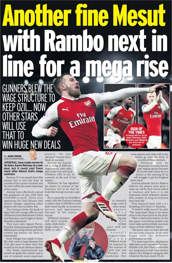  ??  ?? SIGN OF THE TIMES Arsenal will try to tie down Ramsey, while Wilshere and Welbeck are soon out of contract