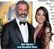  ?? ?? Mel Gibson and Rosalind Ross