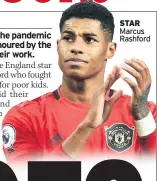  ??  ?? STAR Marcus Rashford