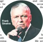  ??  ?? Frank Sinatra