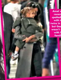  ??  ?? Amal was recently spotted out with the twins in Italy, but George wasn’t seen with his family.