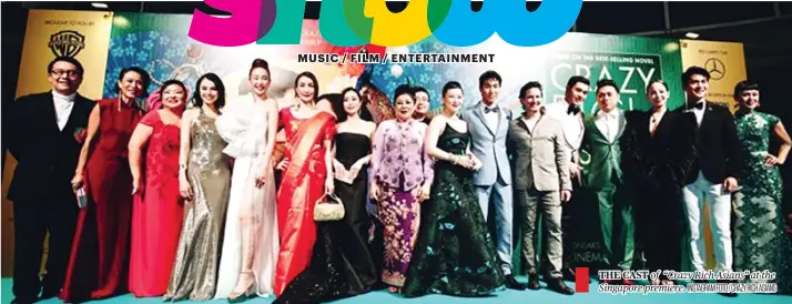  ?? INSTAGRAM FOTO / CRAZY RICH ASIANS ?? THE CAST of “Crazy Rich Asians” at the Singapore premiere.