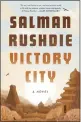  ?? COURTESY OF RANDOM HOUSE ?? The novel “Victory City,” by Salman Rushdie, is among the top-selling hardcover fiction releases at Southern California’s independen­t bookstores.