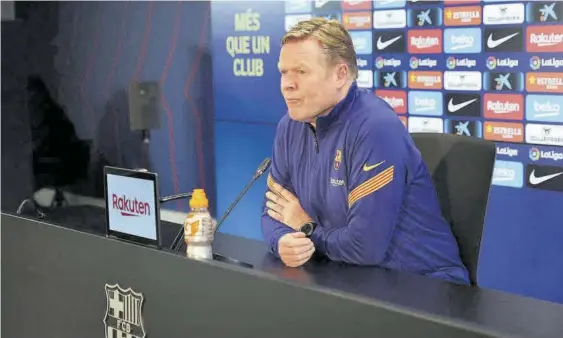  ?? FCB ?? Ronald Koeman tuvo un discurso elogioso hacia sus jugadores por la buena actitud y el rendimient­o que han ofrecido en el último mes, con partidos muy exigentes y decisivos lejos del Camp Nou //