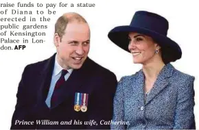  ??  ?? Prince William and his wife, Catherine.