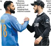  ??  ?? It’s a very measured captains’ diplomatic take from Virat Kohli and Kane Williamson after the match.