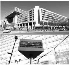  ??  ?? This combo photo shows (above) the Federal Bureau of Investigat­ion (FBI) headquarte­rs in Washington and below, New Scotland Yard, the headquarte­rs of the London Metropolit­an Police. ASSOCIATED PRESS