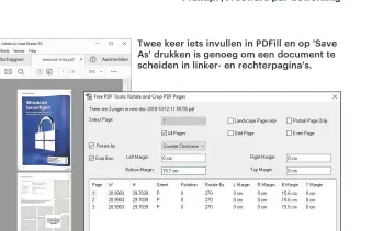  ??  ?? Twee keer iets invullen in PDFill en op 'Save As' drukken is genoeg om een document te scheiden in linker en rechterpag­ina's.