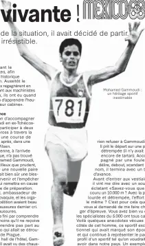  ??  ?? Mohamed Gammoudi : un héritage sportif inestimabl­e