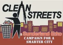  ??  ?? In December 2017, the Echo launched its Clean Streets campaign.