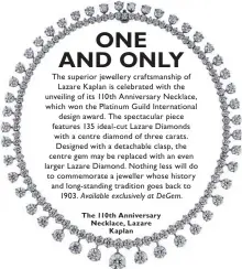  ??  ?? The 110th Anniversar­y Necklace, Lazare
Kaplan