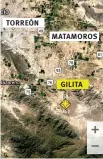  ??  ?? TORREÓN MATAMOROS GILITA Epicentro. El temblor se sintió ligerament­e en Gilita (Viesca), Torreón y Matamoros.