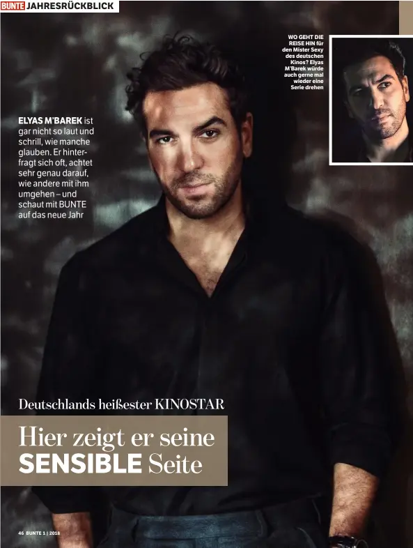  ??  ?? WO GEHT DIE REISE HIN für den Mister Sexy des deutschen Kinos? Elyas M’Barek würde auch gerne mal wieder eine Serie drehen