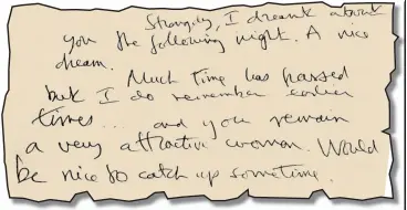  ??  ?? Letter: Mr Hopkins tells Miss McCarthy he had a ‘nice’ dream about her...