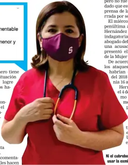  ?? CORTESÍA ?? Ni el cubrebocas de la “S” volvería a usar la exministra de Salud.