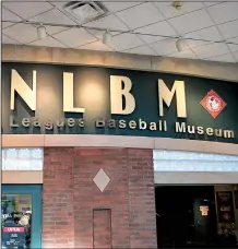  ??  ?? The Negro Leagues Baseball Museum is dedicated to preserving the struggle against racism during a time when black players where prohibited from joining the major league teams.