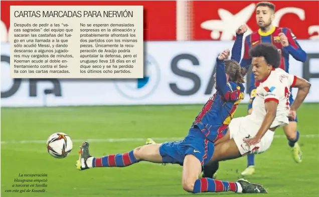 ??  ?? La recuperaci­ón blaugrana empezó a torcerse en Sevilla con este gol de Koundé .