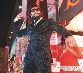  ?? Photos by Arshad Ali/Gulf News ?? Ranveer Singh at the store opening in Bur Dubai.