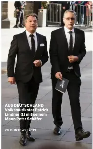  ??  ?? AUS DEUTSCHLAN­D Volksmusik­star Patrick Lindner (l.) mit seinem Mann Peter Schäfer