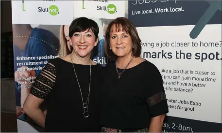  ??  ?? Linda Ennis, M1 Skillnet with Janice O’Rourke, NRF at the M1 Skillnet Commuter Jobs Expo at the City North Hotel.