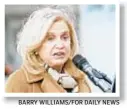  ?? BARRY WILLIAMS/FOR DAILY NEWS ?? Rep. Carolyn Maloney tested negative for coronaviru­s.