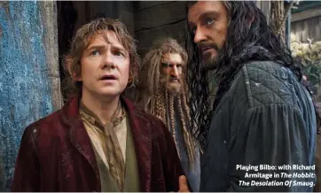  ??  ?? Playing Bilbo: with Richard
Armitage in The Hobbit: The Desolation Of Smaug.