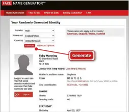  ?? ?? Fake Name Generator gives you a fully fleshed-out pseudonym to use in online profiles – just click the Generate button to create a new identity
