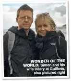  ??  ?? WONDER OF THE WORLD: Simon and his wife Hilary at Gullfoss, also pictured right